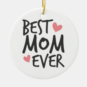 Best Mum Ever Mother's Day Typography   Ornament