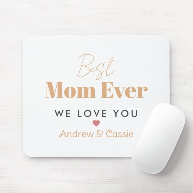 Best mum ever mouse pad (With Mouse)