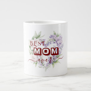 Best Mum Ever Mug – Happy Mother's Day Gift