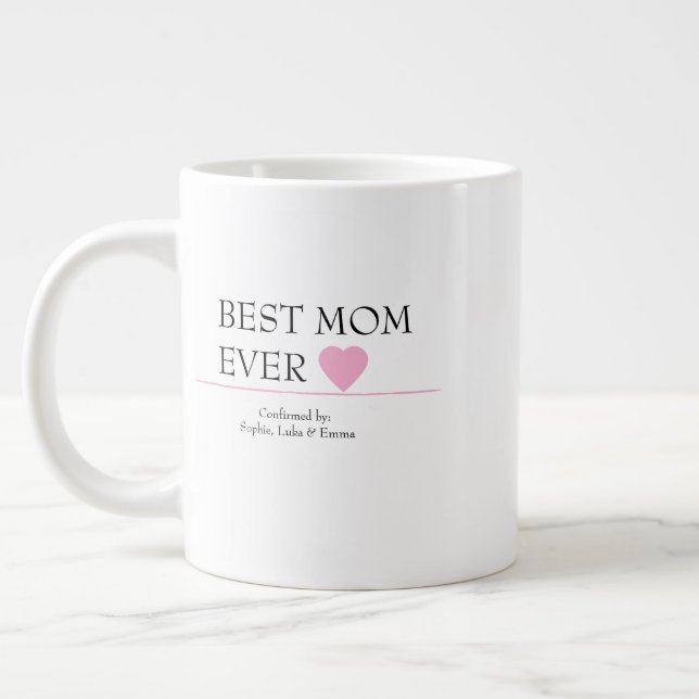 Best Mum Ever Mug with Pink Heart – Confirmed By.. (Left)