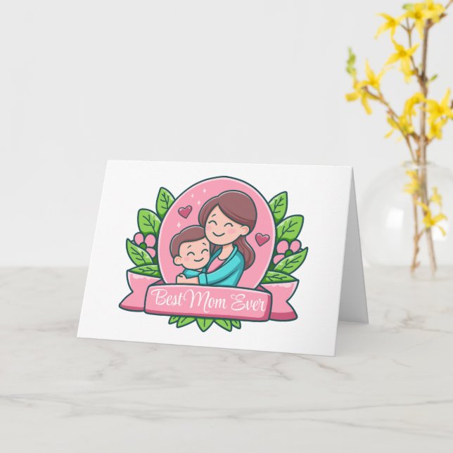 Best Mum Ever, Mum And Child, Custom Card (Yellow Flower)