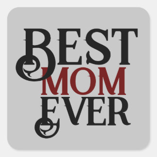 best mum ever, mummy mother mama simple gift square sticker