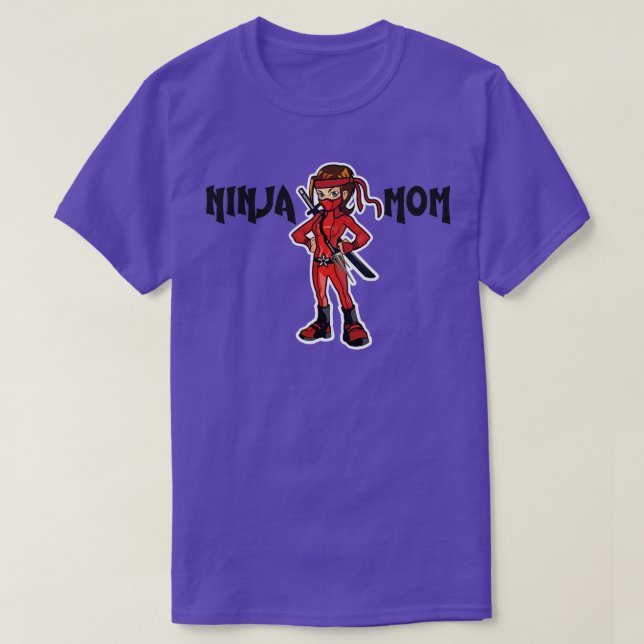 Best Mum Ever Ninja Mode On  T-Shirt (Design Front)