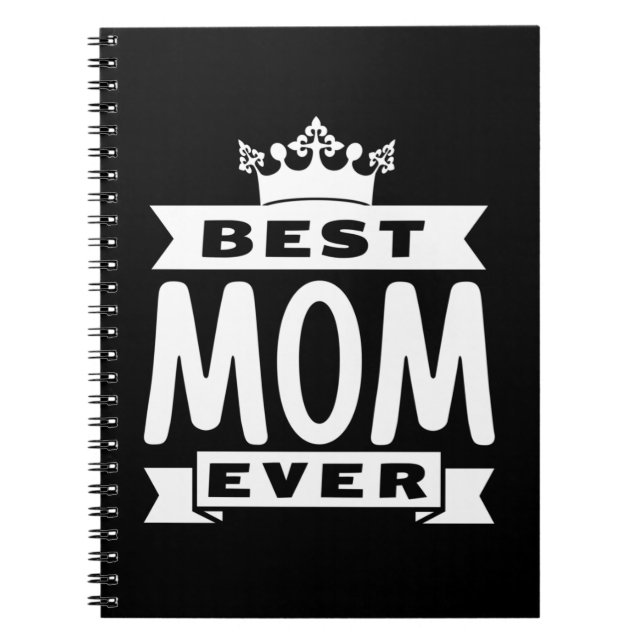 Best Mum Ever Notebook (Front)