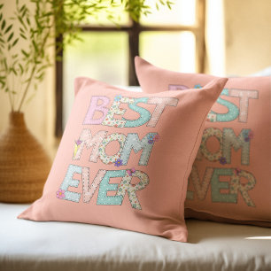 Best Mum Ever Peach Mothers Day Cushion
