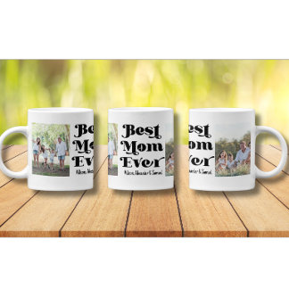 Best Mum Ever Personalised Coffee Mug with 2 photo