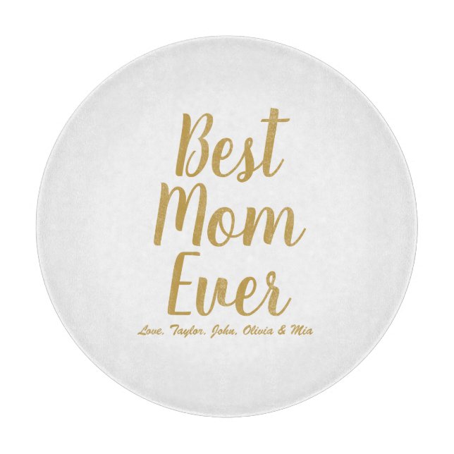 Best Mum Ever personalised custom script text Cutting Board (Front)
