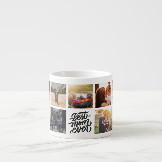 Best Mum Ever Personalised Photo Collage Espresso Cup (Front)