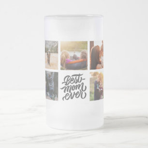Best Mum Ever Personalised Photo Collage Frosted Glass Beer Mug
