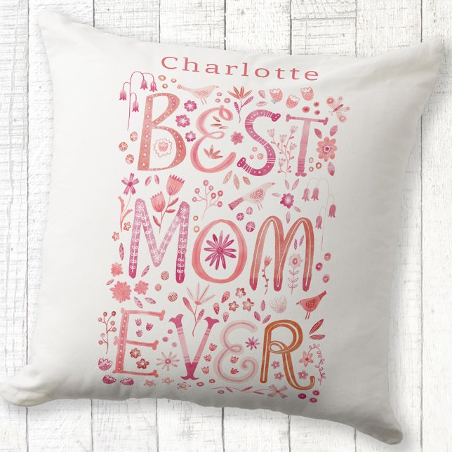 Best Mum Ever Personalised Watercolor Cushion (Personalized name Best Mom Ever hand lettered floral pillow)