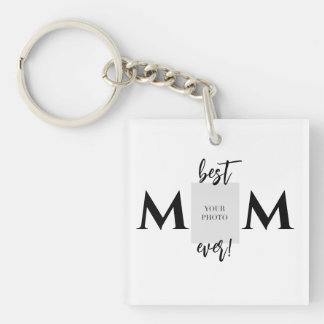 Best Mum Ever Photo and Text Mother's Day Key Ring