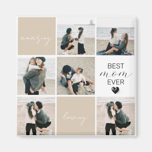 Best Mum Ever | Photo Collage | Mocha Magnet (Front)
