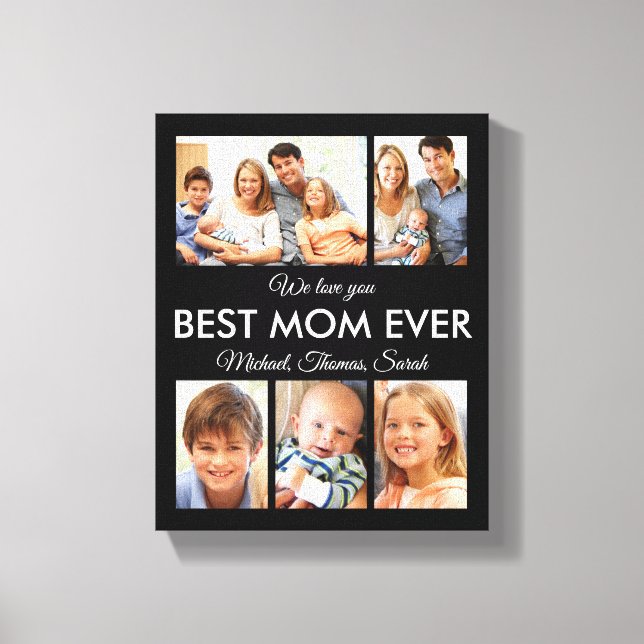 Best Mum Ever Photo Collage Mothers Day Canvas Print (Front)