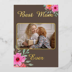 Best Mum Ever Photo Foil