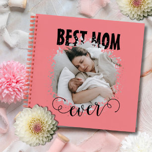 Best Mum Ever Photo  Notebook