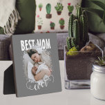 Best Mum Ever Photo  Plaque<br><div class="desc">Best Mum Ever personalised photo dispaly Gift for Mother on Mother's Day or Mother's birthday or new mum. Add one of your favourite wife, mother, baby/kids/pets/family/couple/wedding photos to the pillow You'll be able to see a preview of your creation, throughout. Makes a great gift for birthdays, Mother Day, Christmas, holidays,...</div>