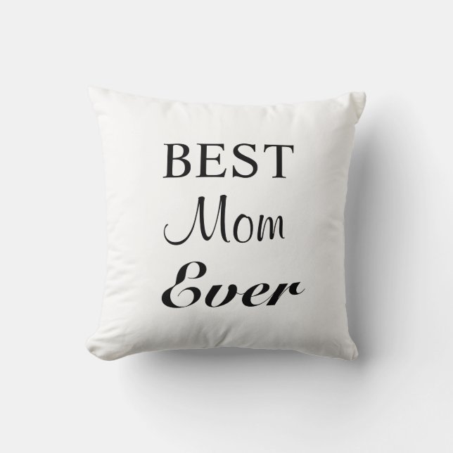 Best Mum Ever Pillow (Front)