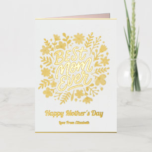 Best Mum Ever Pink Floral Mother's Day Photo Foil Holiday Card