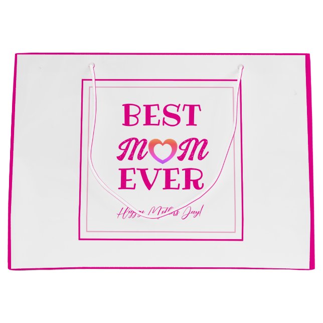 Best Mum Ever Pink Heart Typography Mother's Day  Large Gift Bag (Front)