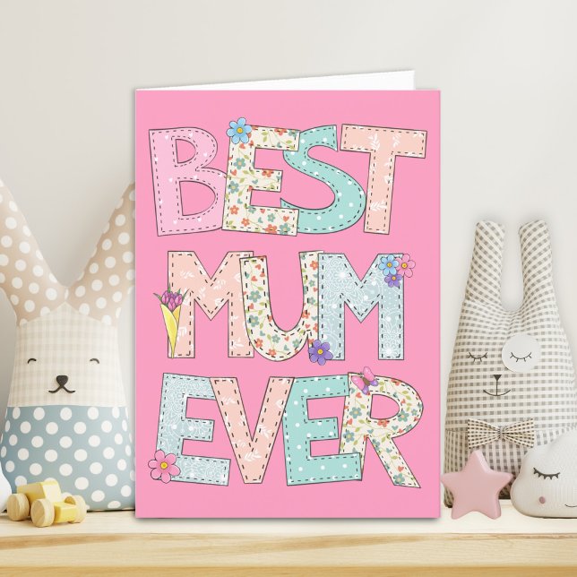 Best Mum Ever Pink Mothers Day Holiday Card (Creator Uploaded)