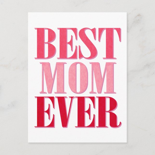 Best Mum Ever Pink Text Saying Postcard (Front)
