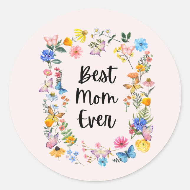 Best Mum Ever Pretty Wildflowers Boho Mother's Day Classic Round Sticker (Front)