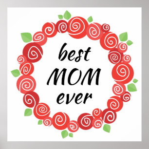 Best mum ever red roses wreath mother's day poster