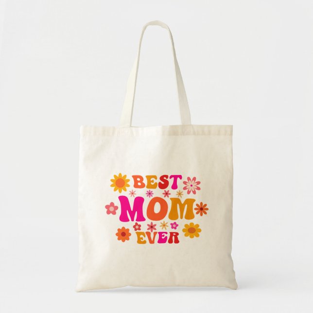 Best Mum Ever Retro Groovy Mother's Day  Tote Bag (Front)