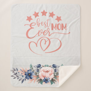 Best Mum Ever Rustic Boho Floral Mother's Day   Sherpa Blanket