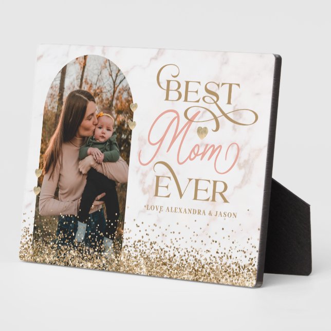 Best Mum Ever Script Gold Glitter Arch Photo  Plaque (Side)