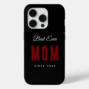 Best Mum Ever Since 20XX iPhone Case