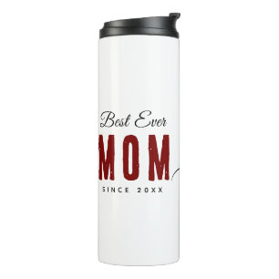 Best Mum Ever Since 20XX Modern Simple Preppy  Thermal Tumbler