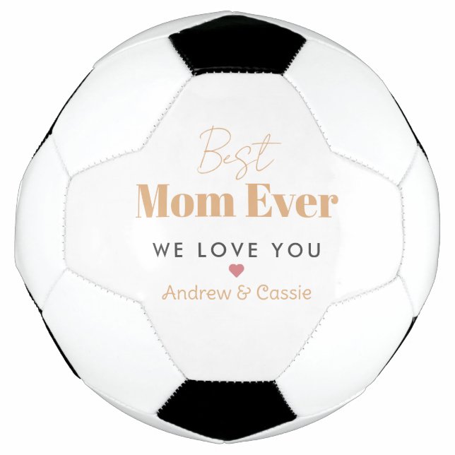 Best mum ever soccer ball (Front)