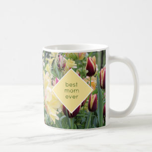 Best Mum Ever Spring Tulips Personalised Coffee Mug