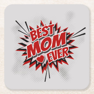Best Mum Ever Square Paper Coaster