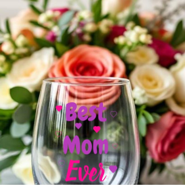Best Mum Ever Stemless Wine Glass (Creator Uploaded)