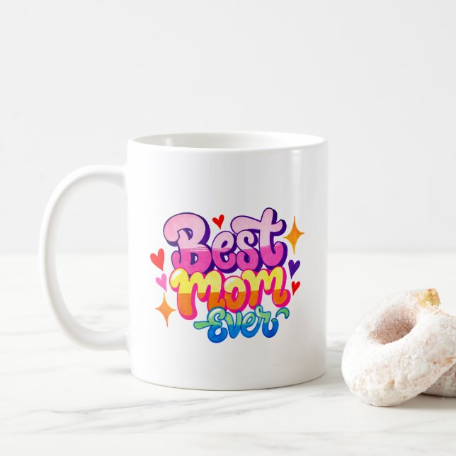 Best Mum Ever (Style 1) Coffee Mug (With Donut)