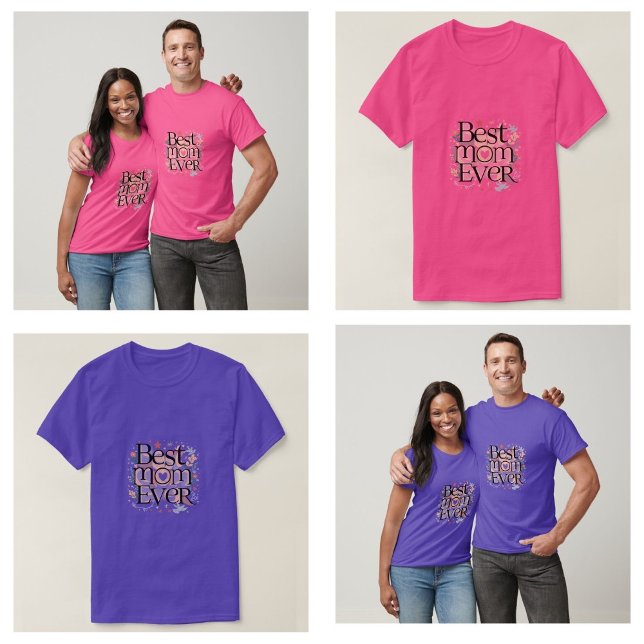 Best Mum Ever T-Shirt (best mom ever t shirts)