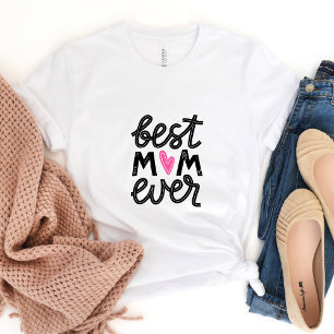 Best Mum Ever T-shirt