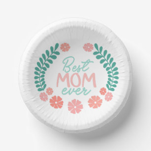 Best mum ever text, mother's day style paper plate