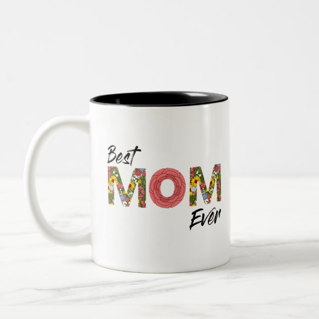 Best Mum Ever Tone Coffee Mug (Left)