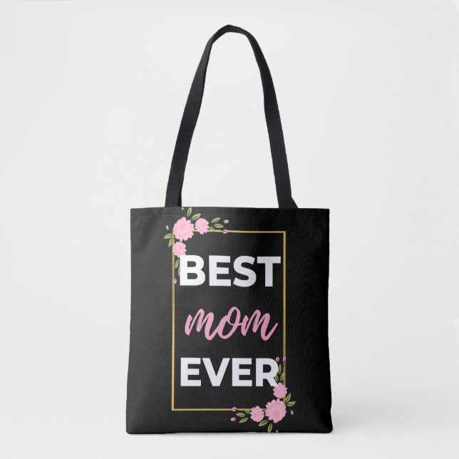 Best Mum Ever Tote Bag (Front)