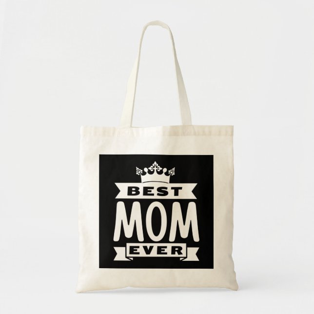 Best Mum Ever Tote Bag (Front)