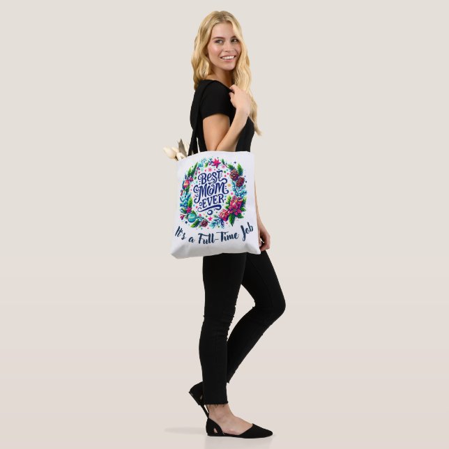 Best mum ever tote bag (On Model)