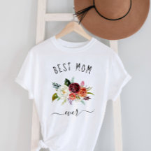 Best Mum Ever | Trendy Burgundy Boho Floral