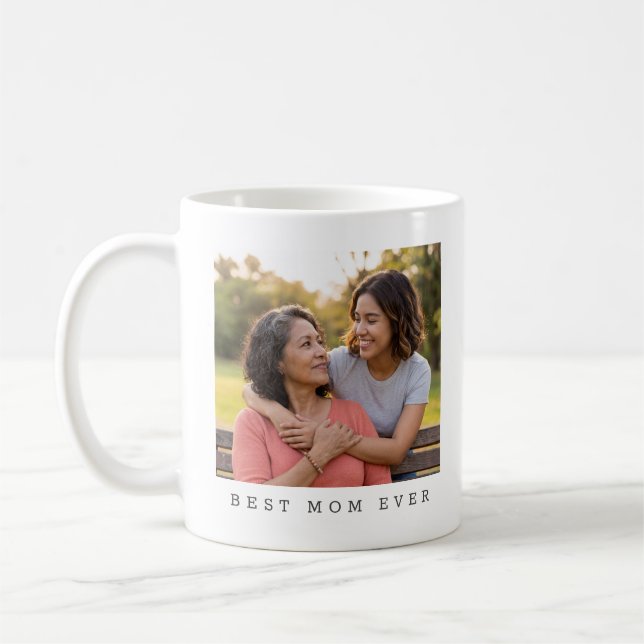 Best Mum Ever Two Photo Two Sided Coffee Mug (Left)