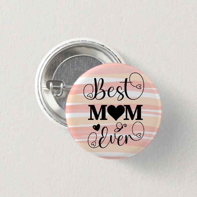 Best Mum Ever Typography Script Pink Boho Lines 3 Cm Round Badge (Front & Back)