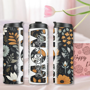 Best Mum Ever vintage flowers Thermal Tumbler