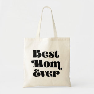 Best mum ever Vintage script Mother's day Tote Bag