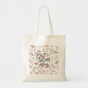 Best Mum Ever Watercolor Floral & Bird  Tote Bag